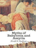 Myths of Babylonia and Assyria