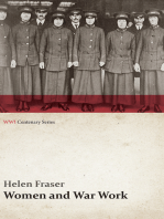 Women and War Work (WWI Centenary Series)