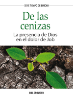 De las cenizas: La presencia de Dios en el dolor de Job