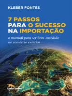 7 Passos para o Sucesso na Importação: O manual  para ser bem-sucedido no comércio exterior