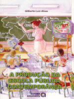 A produção da escola pública contemporânea