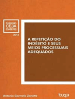 A Repetição do Indébito e seus Meios Processuais Adequados