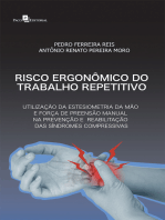 Risco ergonômico do trabalho repetitivo: Utilização da estesiometria da mão e força de preensão manual na prevenção e reabilitação das síndromes compressivas