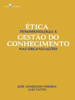 Ética, Fenomenologia e Gestão do Conhecimento nas Organizações