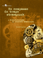 No compasso do tempo Steampunk: A visualidade de uma cultura urbana retrofuturista