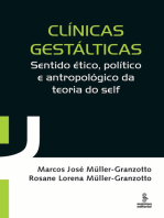 Clínicas gestálticas: Sentido ético, político e antropológico da teoria do self