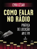 Como falar no rádio: Prática de locução AM e FM