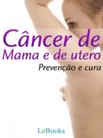 Câncer de mama e de útero: Prevenção e Cura