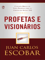 Profetas e Visionários