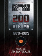 Underrated Rock Book: The 200 Most Overlooked Albums 1970-2015