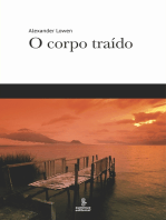 O corpo traído