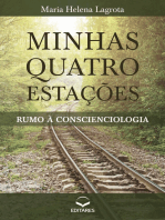 Minhas quatro estações: Rumo à Conscienciologia