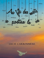 Au fil des mots se poétise la vie