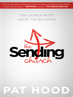 The Sending Church: The Church Must Leave the Building