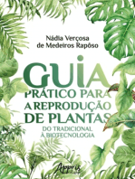 Guia Prático Para a Reprodução de Plantas: Do Tradicional à Biotecnologia