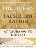 The Quran With Tafsir Ibn Kathir Part 11 of 30: At Tauba 093 To Hud 005