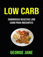 Low Carb: Saborosas Receitas Low Carb Para Iniciantes