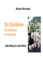 En Occitanie: Little Blacky & Little Whity