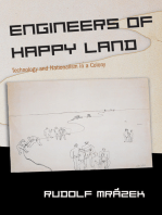 Engineers of Happy Land: Technology and Nationalism in a Colony