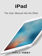 iPad: The User Manual like No Other