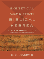 Exegetical Gems from Biblical Hebrew: A Refreshing Guide to Grammar and Interpretation