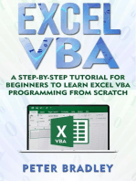 Excel VBA: A Step-By-Step Tutorial For Beginners To Learn Excel VBA Programming From Scratch: 1