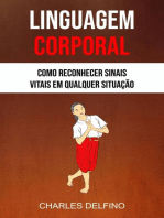 Linguagem Corporal: Como Reconhecer Sinais Vitais Em Qualquer Situação