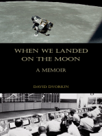 When We Landed on the Moon: A Memoir