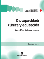 Discapacidad: clínica y educación: Los niños del otro espejo