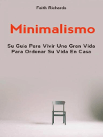 Minimalismo: Su Guía Para Vivir Una Gran Vida Para Ordenar Su Vida En Casa