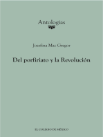 Del porfiriato y la Revolución