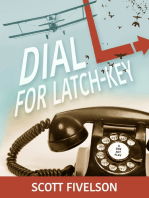 Dial L for Latch-Key: The Radio Play