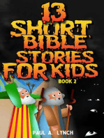 13 Short Bible Stories For Kids: 13 Short Bible Stories For Kids, #2