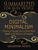 Summarized for Busy People - Digital Minimalism: Choosing a Focused Life in a Noisy World: Based on the Book by Cal Newport