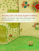 Everyday Life in the Early English Caribbean: Irish, Africans, and the Construction of Difference