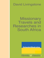 Missionary Travels and Researches in South Africa