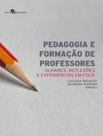 Pedagogia e Formação de Professores: Olhares, Reflexões e Experiências em Foco