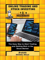 Online Trading and Stock Investing for Beginners: The Easy Way to Start Trading and Getting Rich in the Stock Market