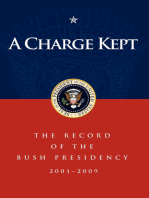 A Charge Kept: The Record of the Bush Presidency 2001–2009