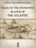 Tales of the enchanted islands of the Atlantic