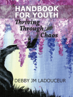 Handbook For Youth: Thriving Through Chaos