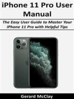 iPhone 11 Pro User Manual: The Easy User Guide to Master Your iPhone 11 Pro with Helpful Tips