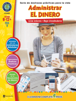 Destrezas Prácticas Para la Vida - Administrar el Dinero Gr. 9-12+: Spanish Version