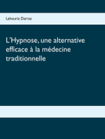 L'Hypnose, une alternative efficace à la médecine traditionnelle