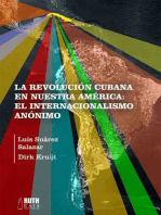 La Revolución cubana en nuestra América: El Internacionalismo anónimo