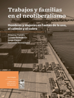 Trabajos y familias en el neoliberalismo: Hombres y mujeres en faenas de la uva, el salmón y el cobre