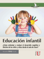 Educación infantil ¿Cómo estimular y evaluar el desarrollo cognitivo y afectivo de los niños y niñas desde el aula de clase?