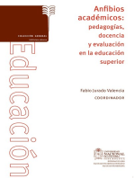 Anfibios académicos: pedagogías docencia y evaluación en la educación superior