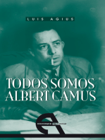 Todos somos Albert Camus: Retrato de un rebelde