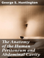 The Anatomy of the Human Peritoneum and Abdominal Cavity: Considered from the Standpoint of Development and Comparative Anatomy